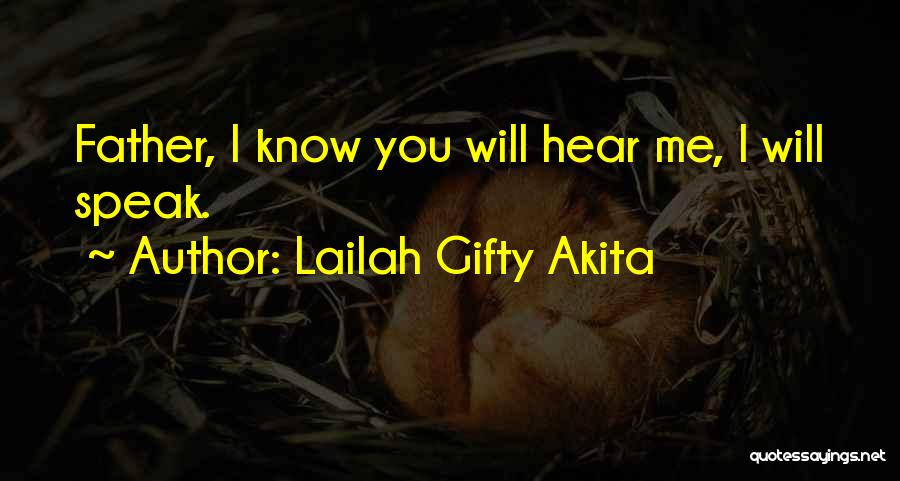 Best Inspirational Father Quotes By Lailah Gifty Akita