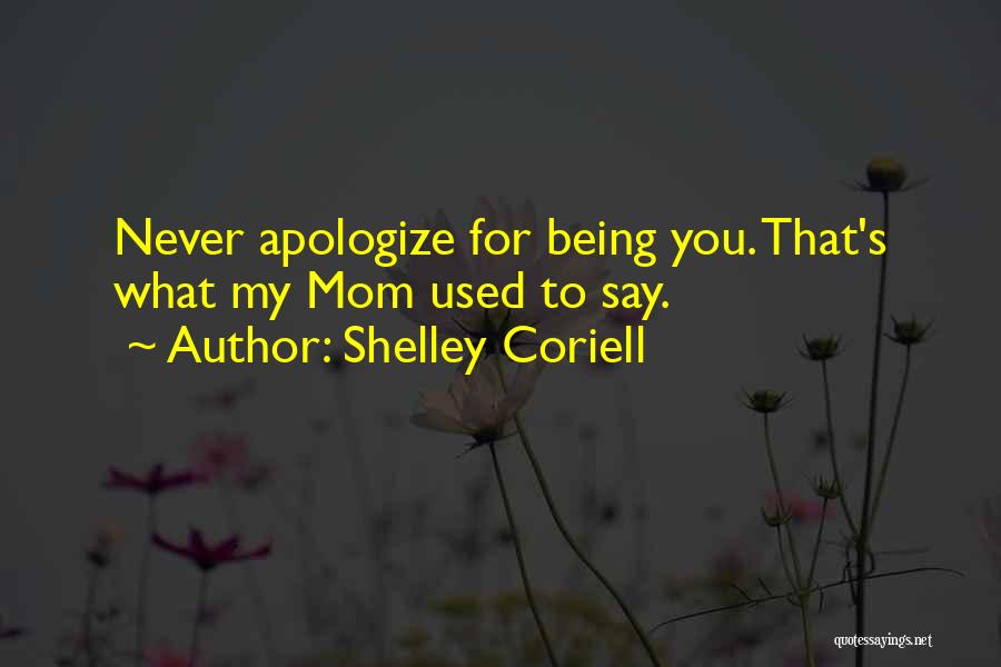 Best Inspirational Goodbye Quotes By Shelley Coriell