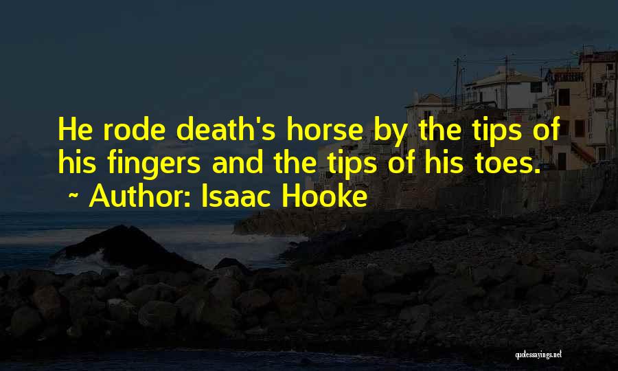 Best Inspirational Horse Quotes By Isaac Hooke