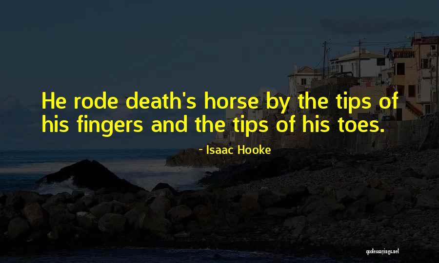 Best Inspirational Horse Quotes By Isaac Hooke