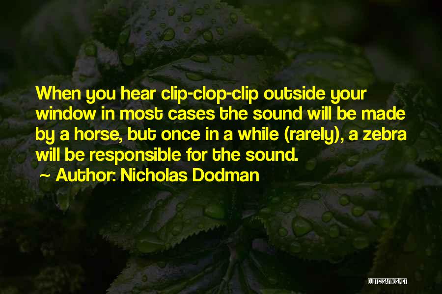 Best Inspirational Horse Quotes By Nicholas Dodman