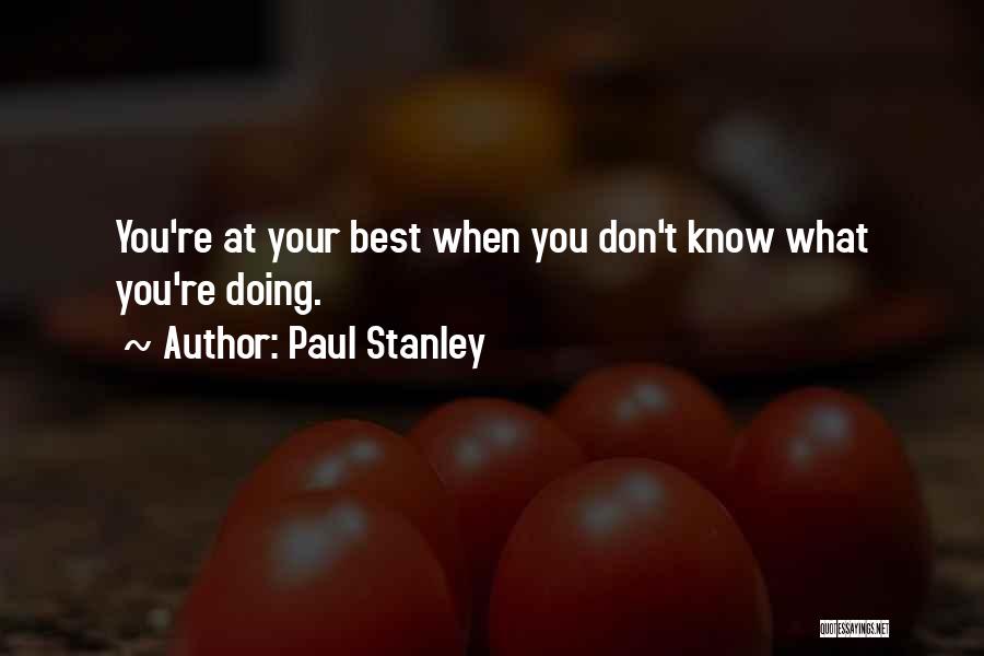 Best Inspirational Management Quotes By Paul Stanley