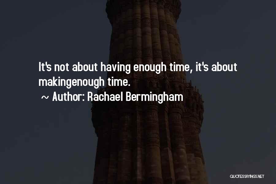 Best Inspirational Management Quotes By Rachael Bermingham