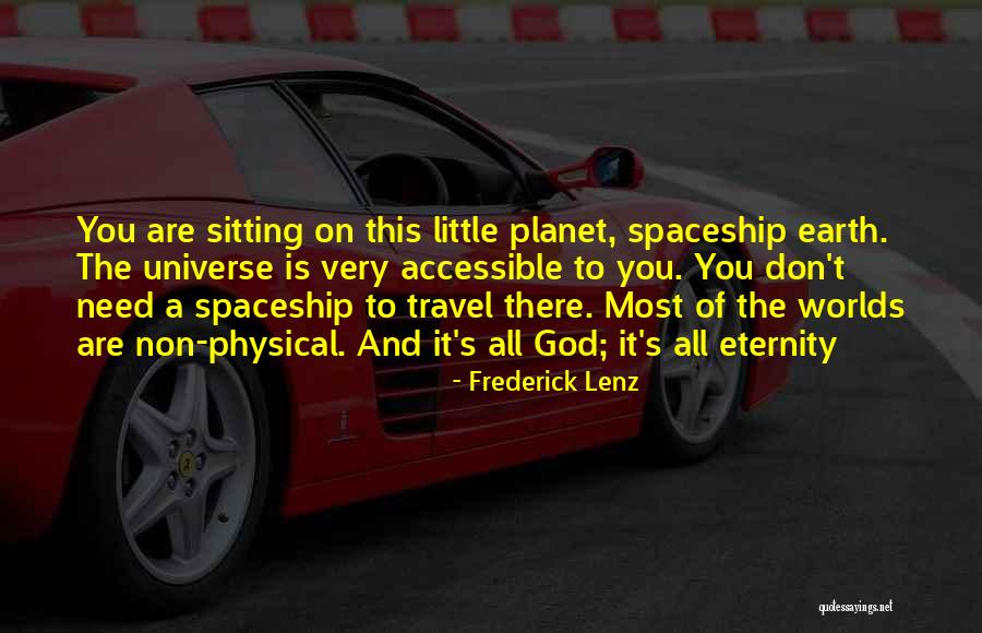 Best Inspirational Travel Quotes By Frederick Lenz