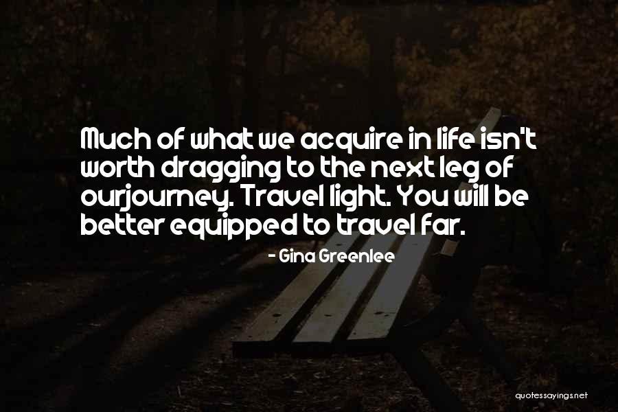 Best Inspirational Travel Quotes By Gina Greenlee