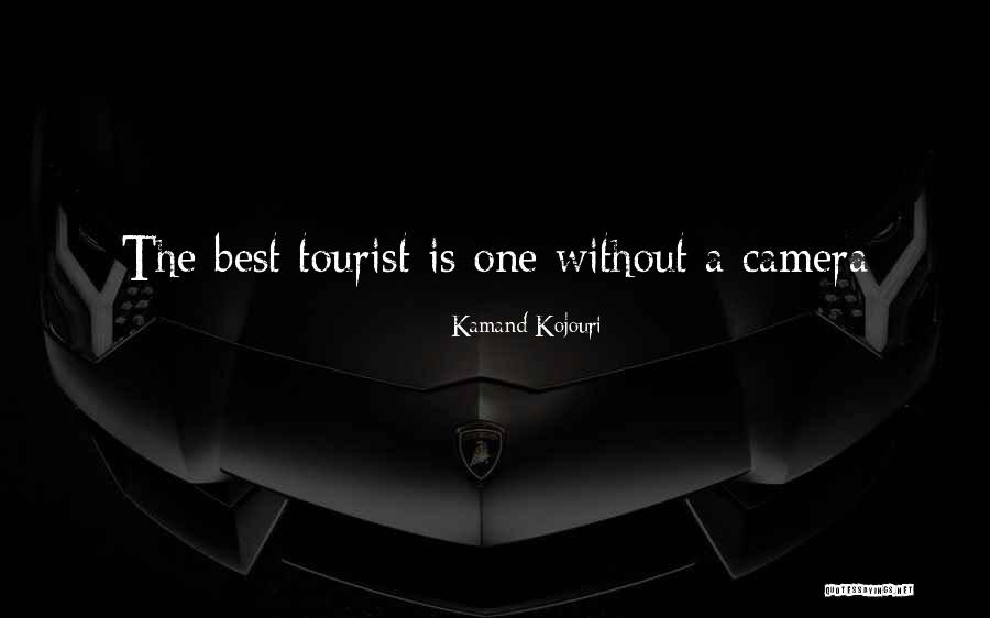 Best Inspirational Travel Quotes By Kamand Kojouri