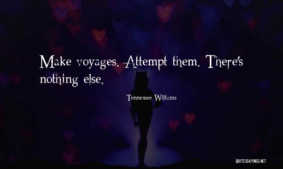 Best Inspirational Travel Quotes By Tennessee Williams Best Inspirational Travel Quotes By Tennessee Williams