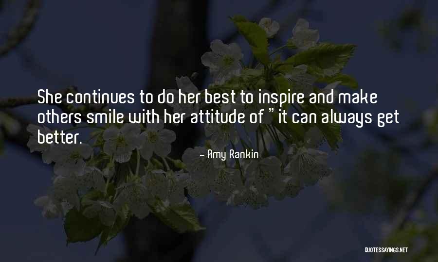 Best Inspire Others Quotes By Amy Rankin Best Inspire Others Quotes By Amy Rankin