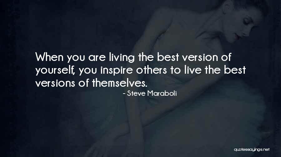 Best Inspire Others Quotes By Steve Maraboli Best Inspire Others Quotes By Steve Maraboli