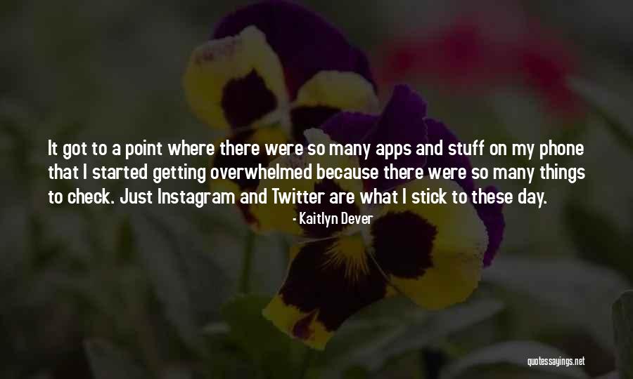 Best Instagram Apps For Quotes By Kaitlyn Dever Best Instagram Apps For Quotes By Kaitlyn Dever