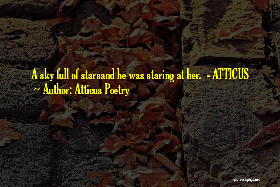 Best Instagram Quotes By Atticus Poetry