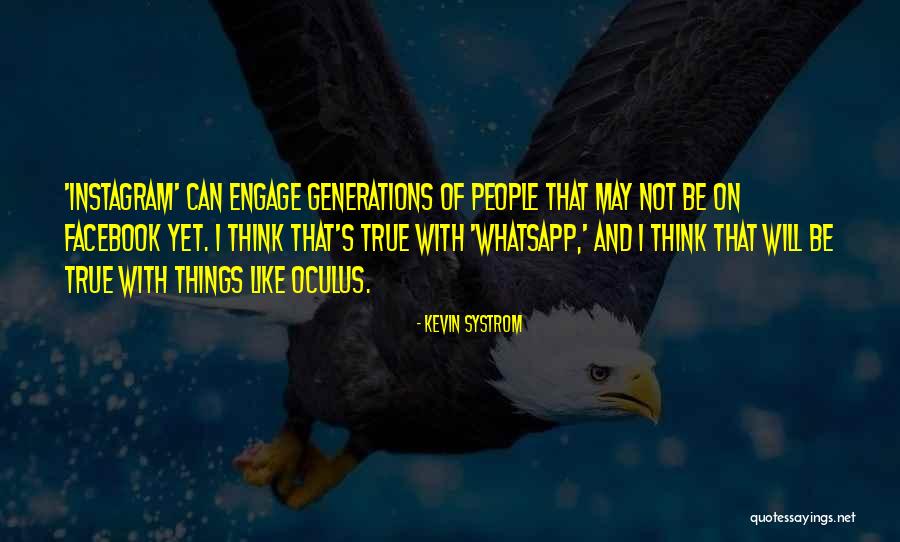 Best Instagram Quotes By Kevin Systrom Best Instagram Quotes By Kevin Systrom