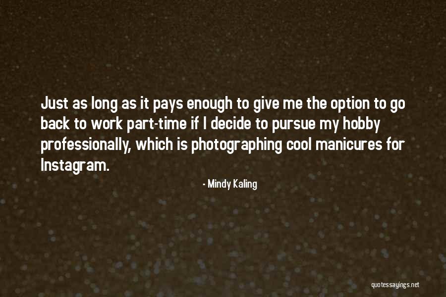 Best Instagram Quotes By Mindy Kaling Best Instagram Quotes By Mindy Kaling