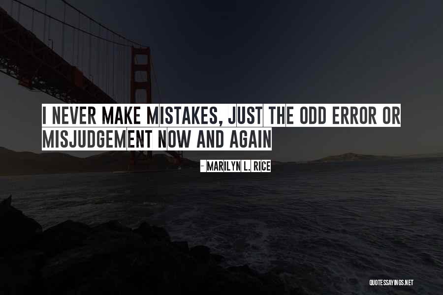 Best Instagrams Quotes By Marilyn L. Rice Best Instagrams Quotes By Marilyn L. Rice