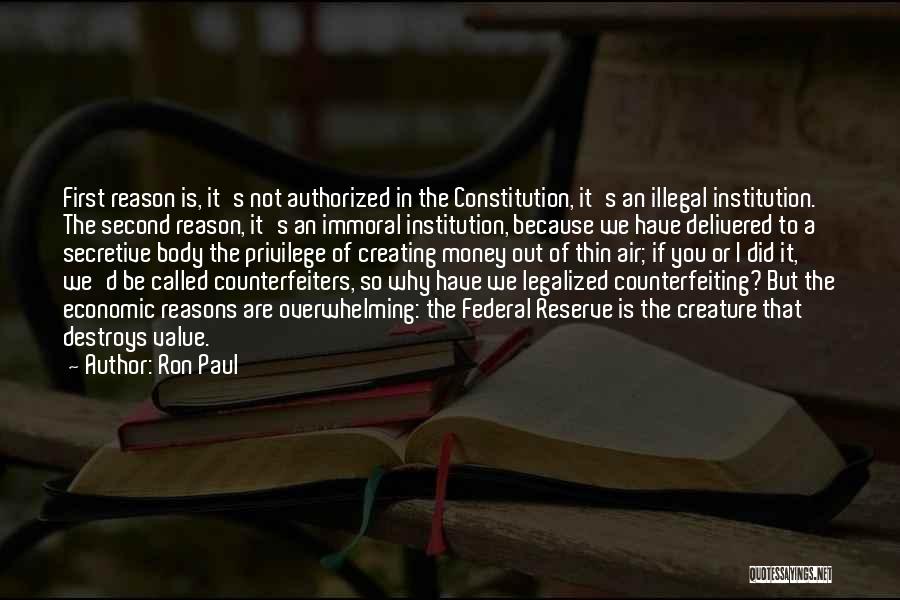 Best Institution Quotes By Ron Paul