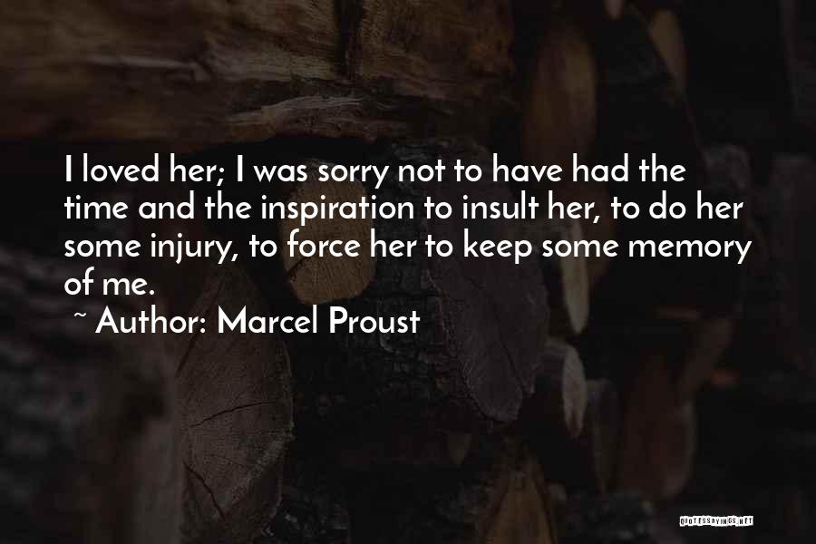 Best Insult Love Quotes By Marcel Proust