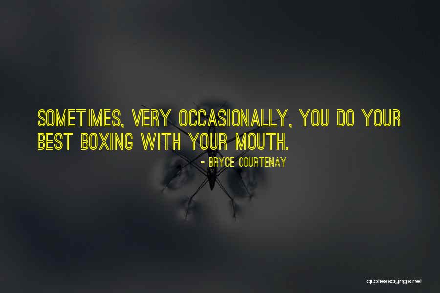 Best Insults Quotes By Bryce Courtenay Best Insults Quotes By Bryce Courtenay