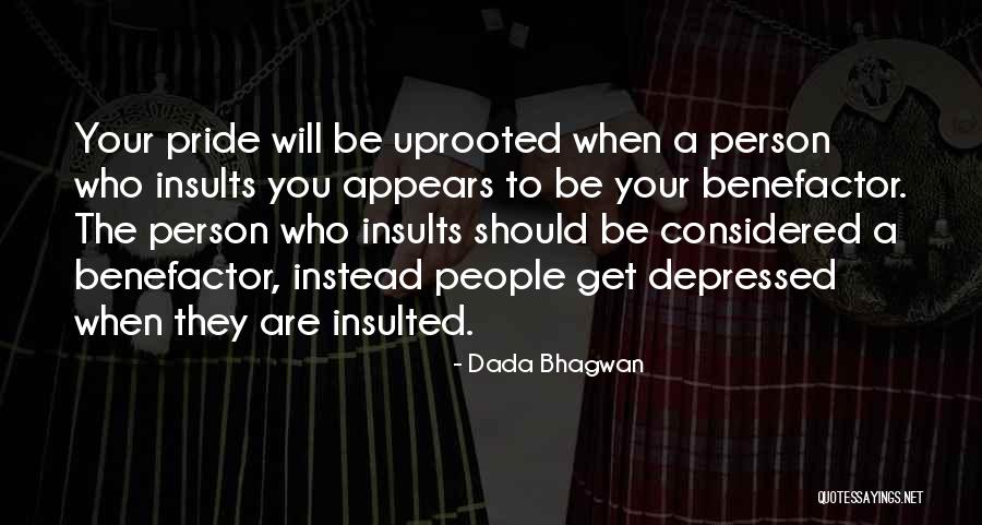 Best Insults Quotes By Dada Bhagwan Best Insults Quotes By Dada Bhagwan