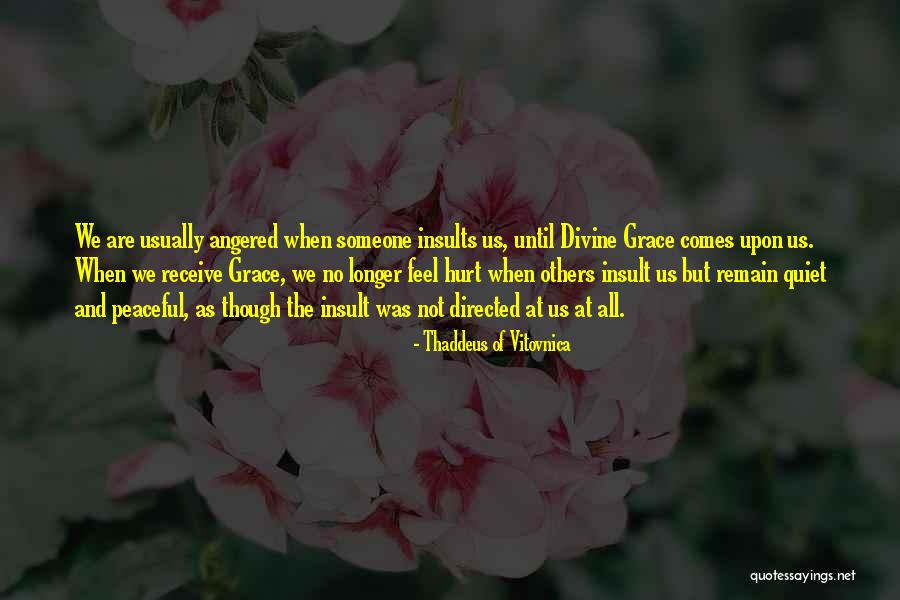 Best Insults Quotes By Thaddeus Of Vitovnica Best Insults Quotes By Thaddeus Of Vitovnica