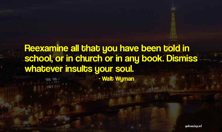 Best Insults Quotes By Walt Wyman Best Insults Quotes By Walt Wyman
