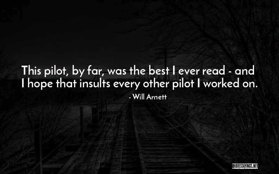 Best Insults Quotes By Will Arnett Best Insults Quotes By Will Arnett