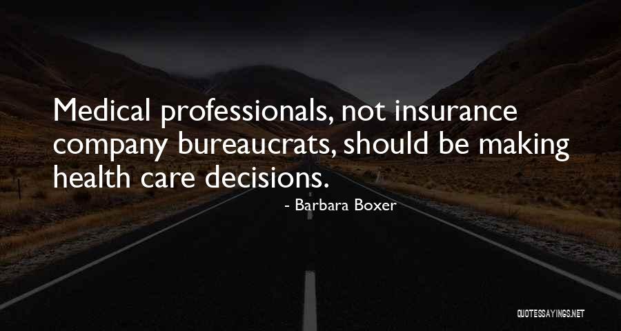 Best Insurance Company Quotes By Barbara Boxer