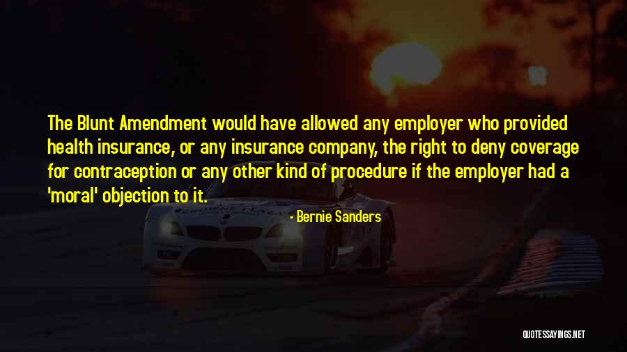 Best Insurance Company Quotes By Bernie Sanders