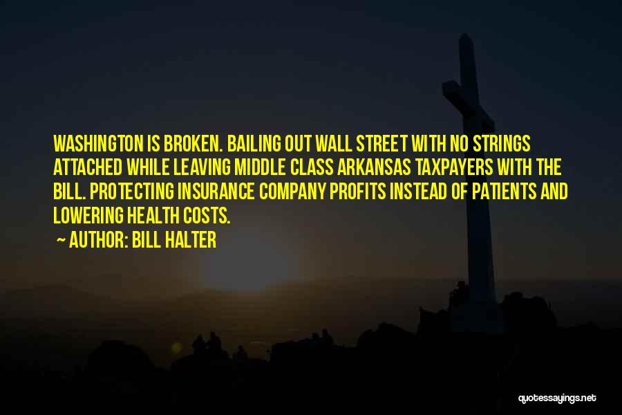 Best Insurance Company Quotes By Bill Halter
