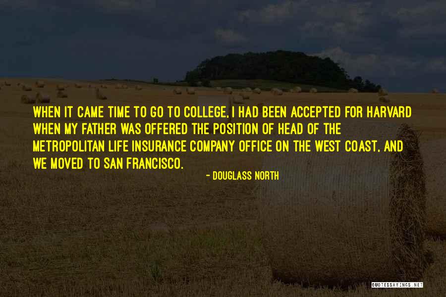 Best Insurance Company Quotes By Douglass North