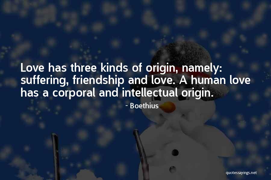 Best Intellectual Love Quotes By Boethius