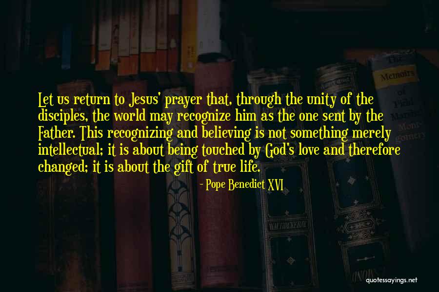 Best Intellectual Love Quotes By Pope Benedict XVI