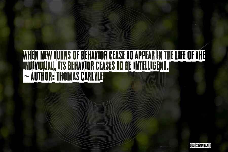 Best Intelligent Life Quotes By Thomas Carlyle