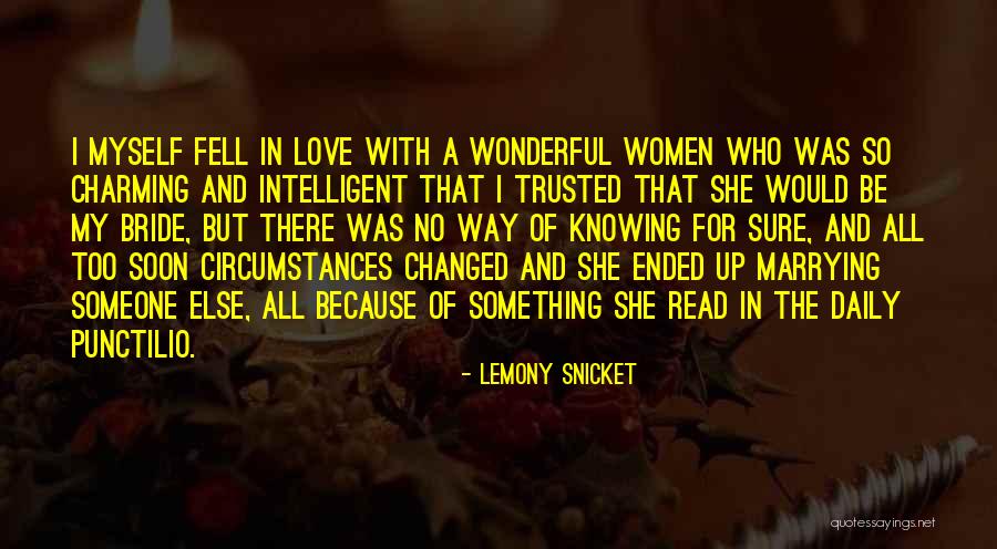 Best Intelligent Love Quotes By Lemony Snicket