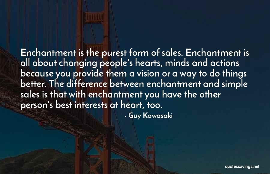 Best Interests At Heart Quotes By Guy Kawasaki