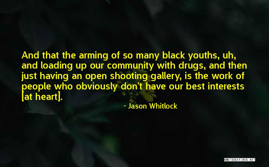 Best Interests At Heart Quotes By Jason Whitlock