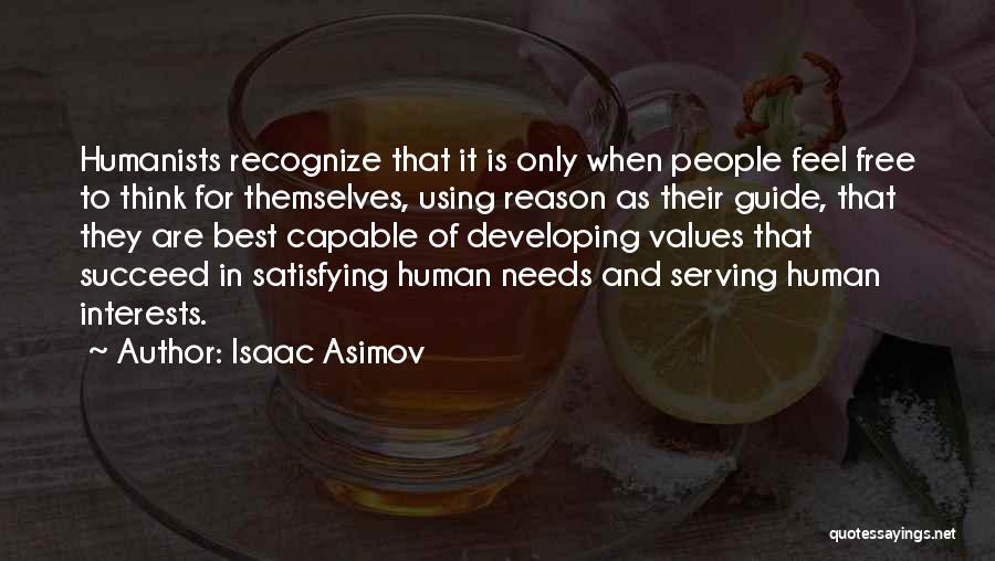 Best Interests Quotes By Isaac Asimov