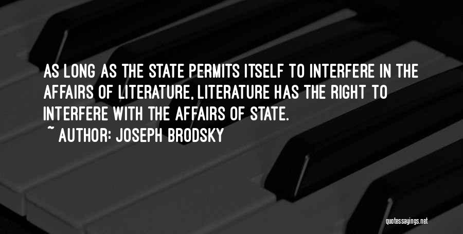 Best Interfere Quotes By Joseph Brodsky