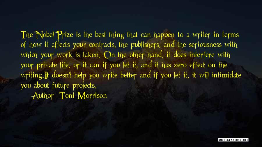 Best Interfere Quotes By Toni Morrison