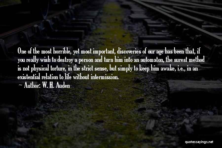Best Intermission Quotes By W. H. Auden