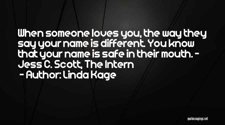 Best Intern Quotes By Linda Kage