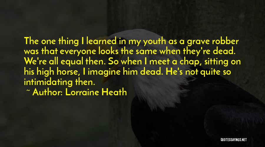 Best Intimidating Quotes By Lorraine Heath