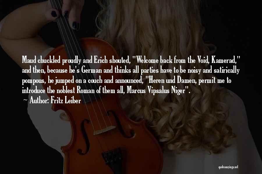 Best Introduce Quotes By Fritz Leiber
