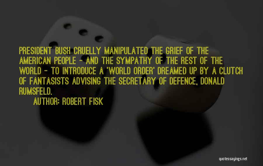 Best Introduce Quotes By Robert Fisk