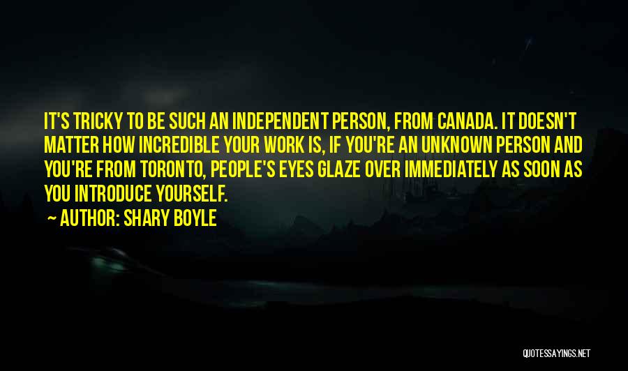 Best Introduce Quotes By Shary Boyle