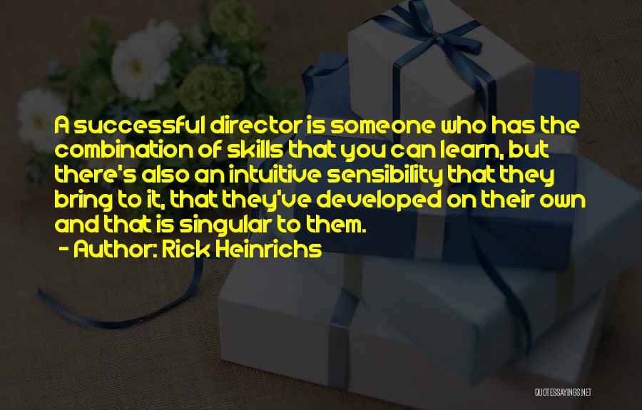 Best Intuitive Quotes By Rick Heinrichs