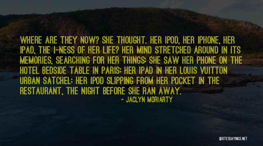Best Ipad Quotes By Jaclyn Moriarty Best Ipad Quotes By Jaclyn Moriarty
