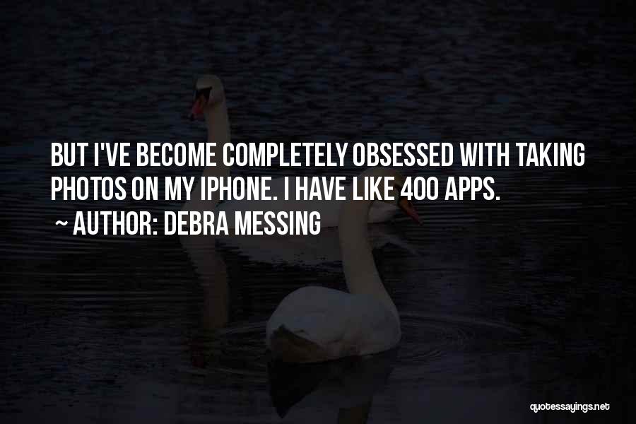 Best Iphone Apps For Quotes By Debra Messing