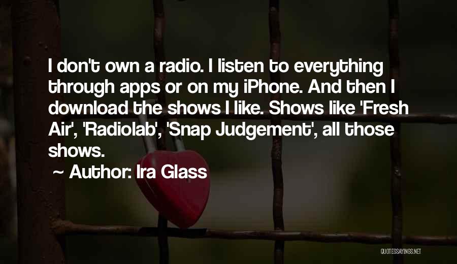 Best Iphone Apps For Quotes By Ira Glass