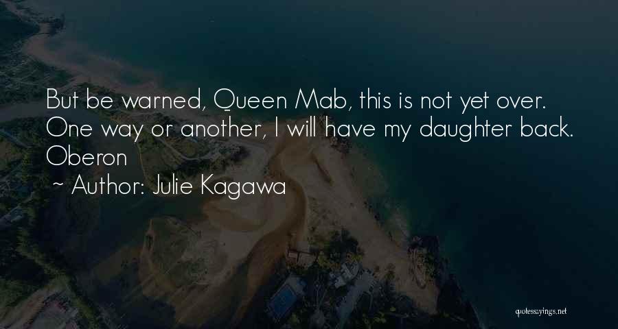 Best Iron Fey Quotes By Julie Kagawa