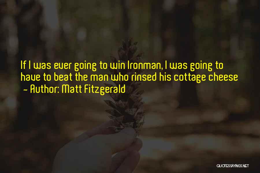 Best Ironman Triathlon Quotes By Matt Fitzgerald